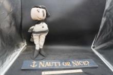 Nauti Or Nice Wooden Sign & Doll