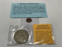 Ancient Roman Coin & Old Mexican Silver Dollar