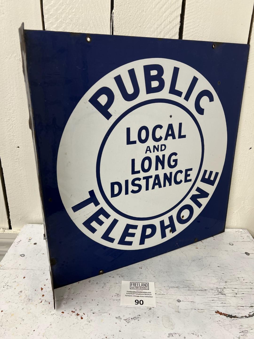Public LOCAL & LONG DISTANCE TELEPHONE Porcelain double sided flange 18" by 18" sign