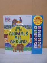Eric Carle Play-A-Sound Animals All Around Children's Book