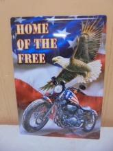Home of the Free Metal Sign w/ Eagle & Motorcycle