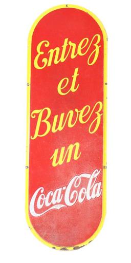 Large Porcelain Enterez Et Buvez un Coca-Cola Sign