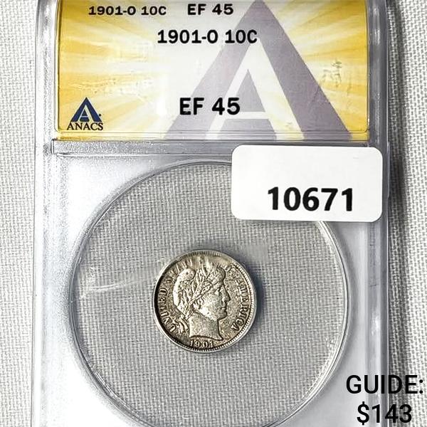 1901-O Barber Dime ANACS-EF45