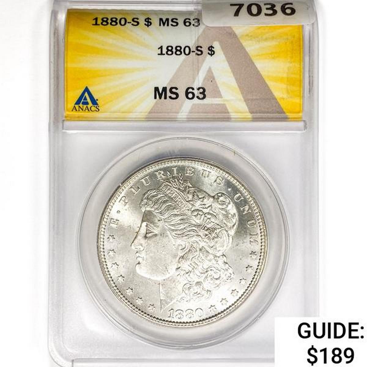 1880-S Morgan Silver Dollar ANACS MS63