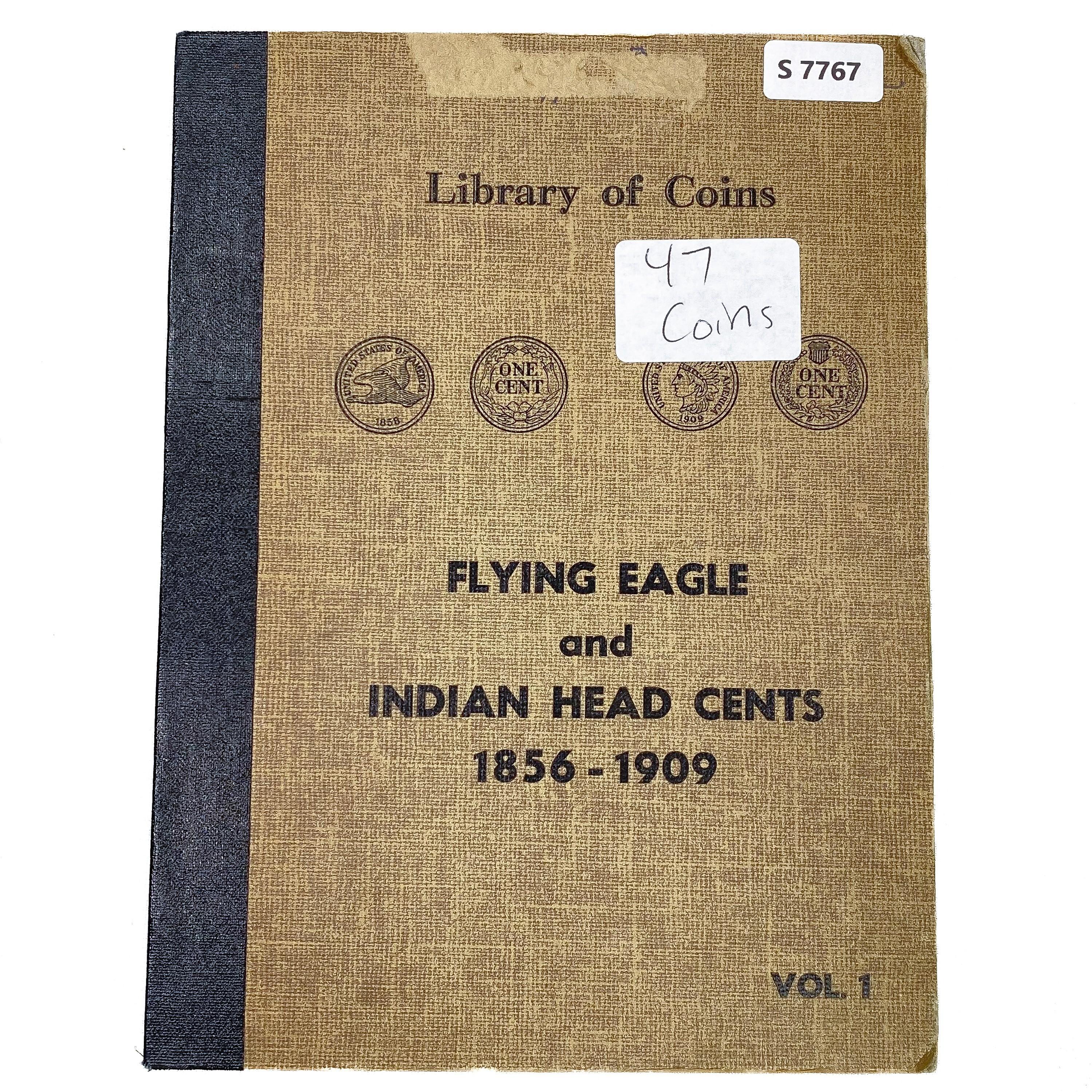 1858-1909 Flying Eagle & Indian Head Cent Book (47