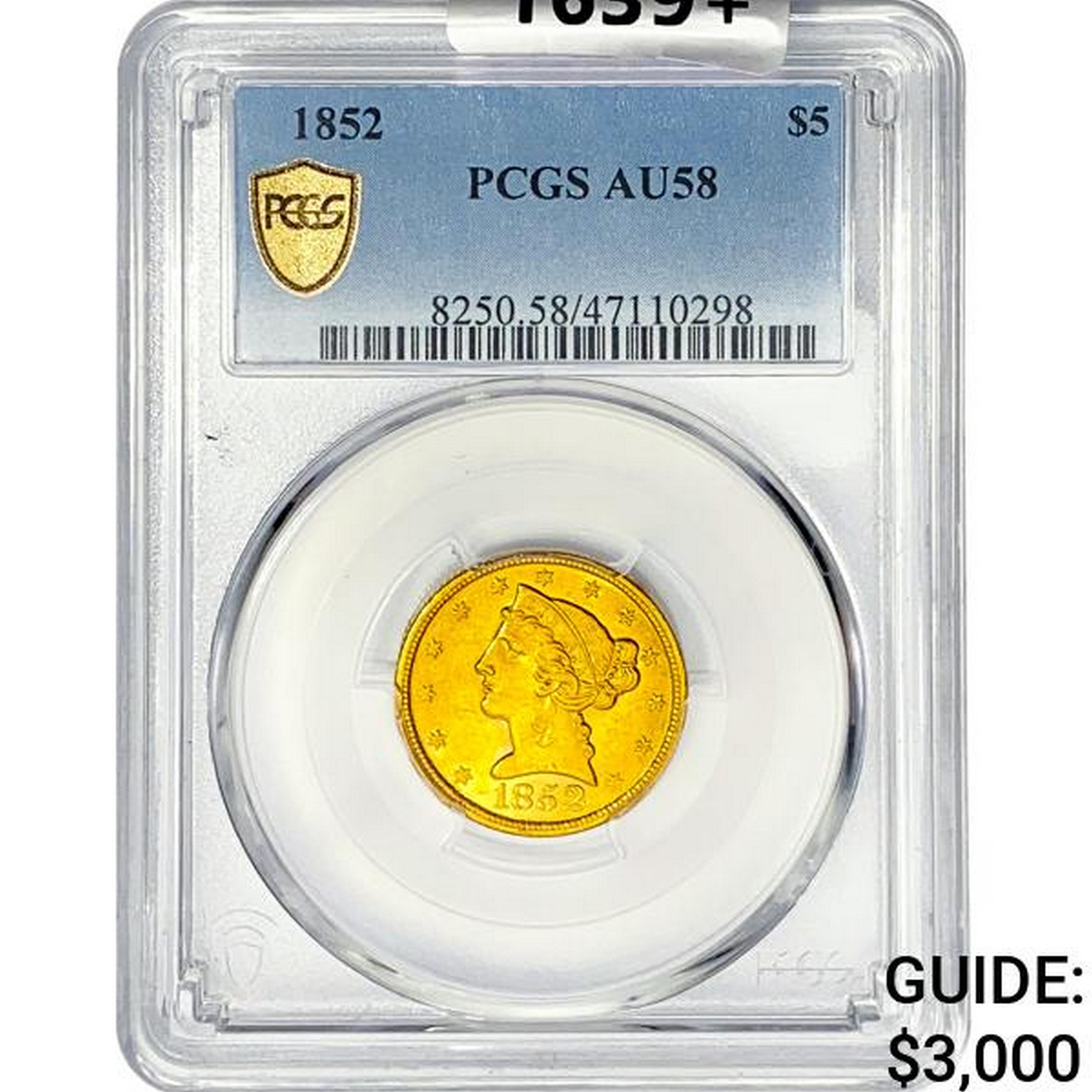 1852 $5 Gold Half Eagle PCGS AU58