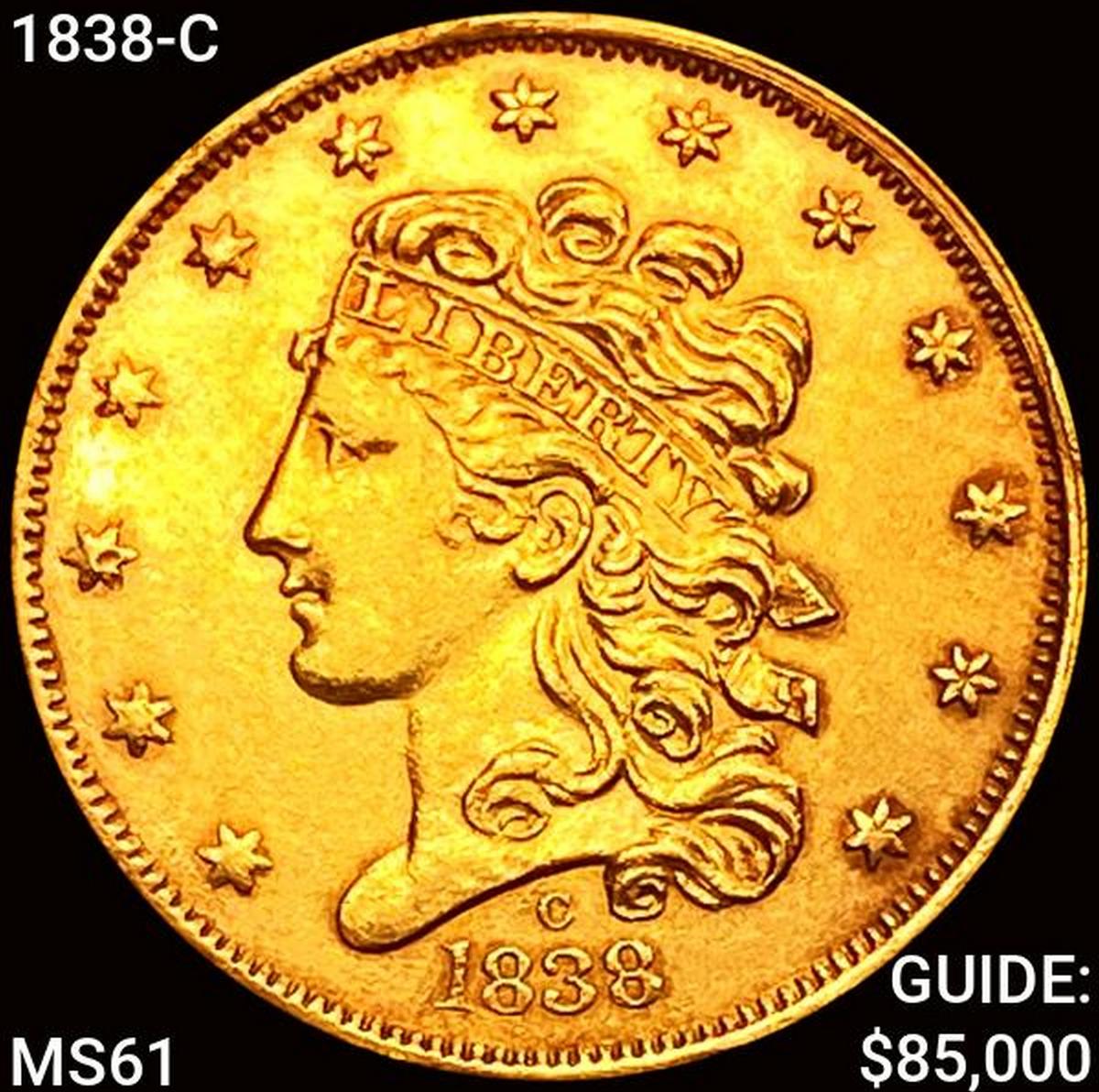 1838-C $5 Gold Half Eagle UNCIRCULATED