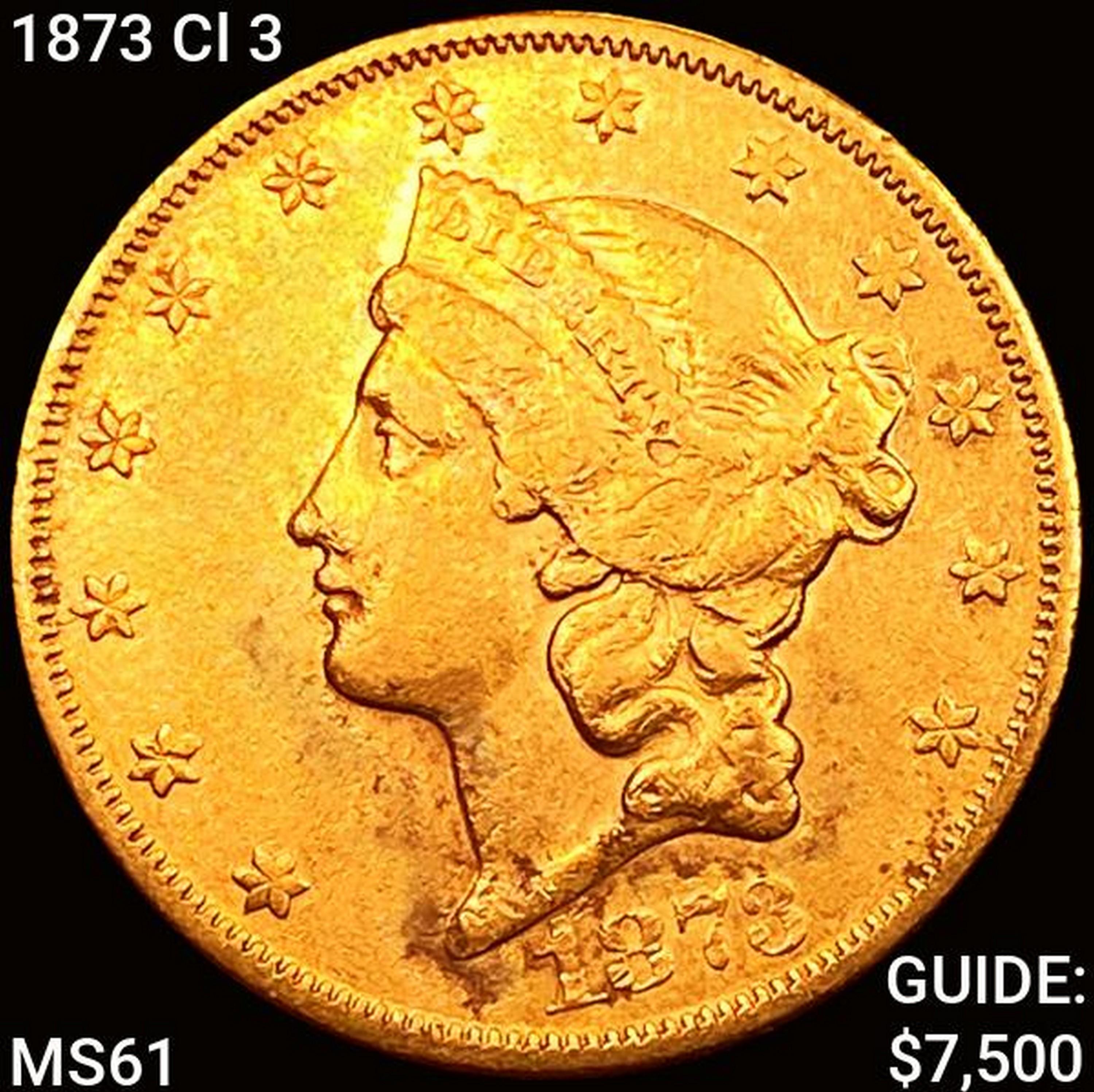 1873 Cl 3 $20 Gold Double Eagle UNCIRCULATED