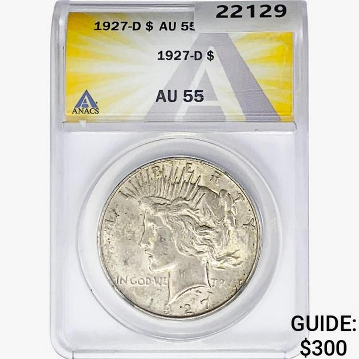 1927-D Silver Peace Dollar ANACS AU55