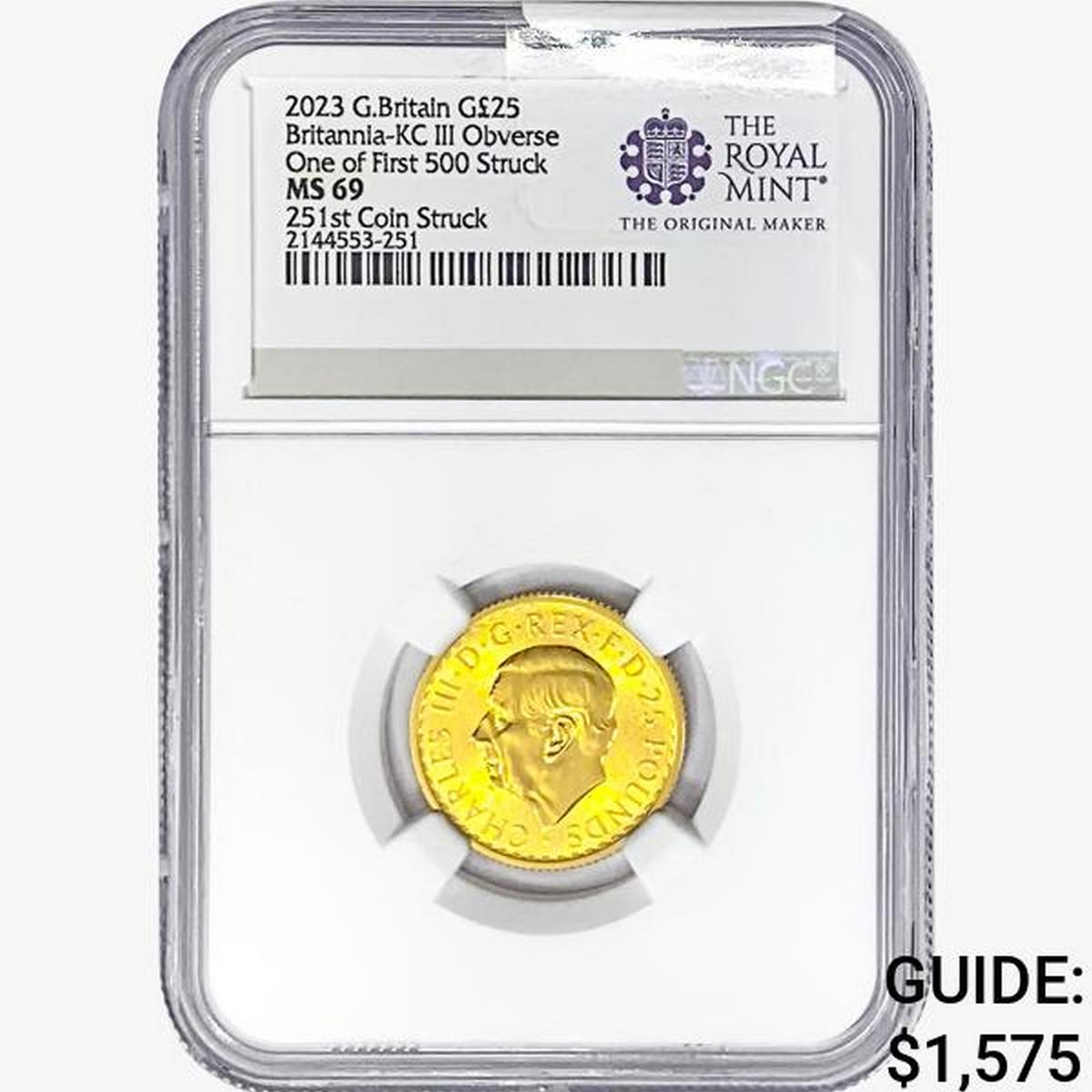 2023 G.Britain Â£25 1/4oz. Gold 251st NGC MS69 Brit