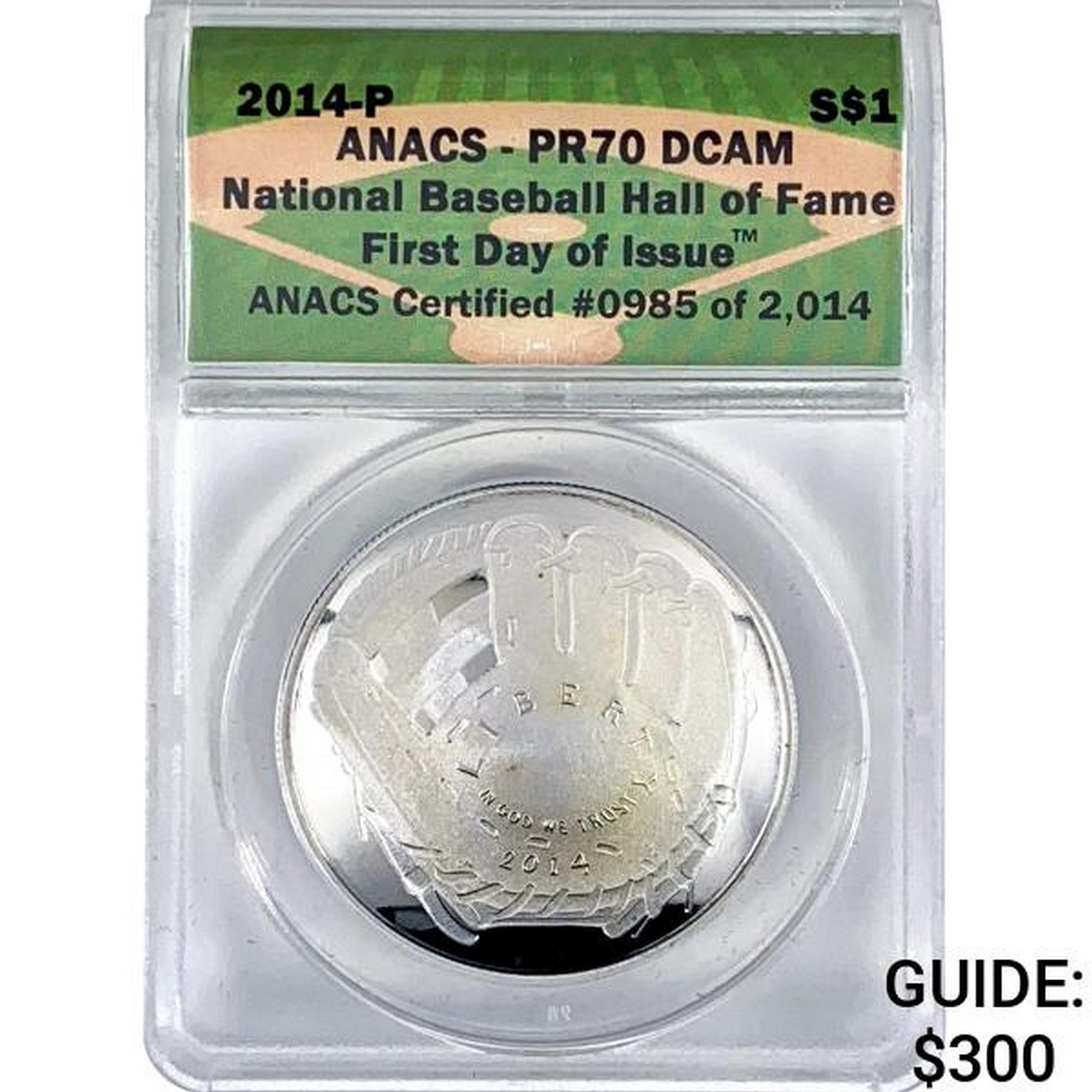 2014 Baseball HOF 1st Day of Issue $1 Coin ANACS P