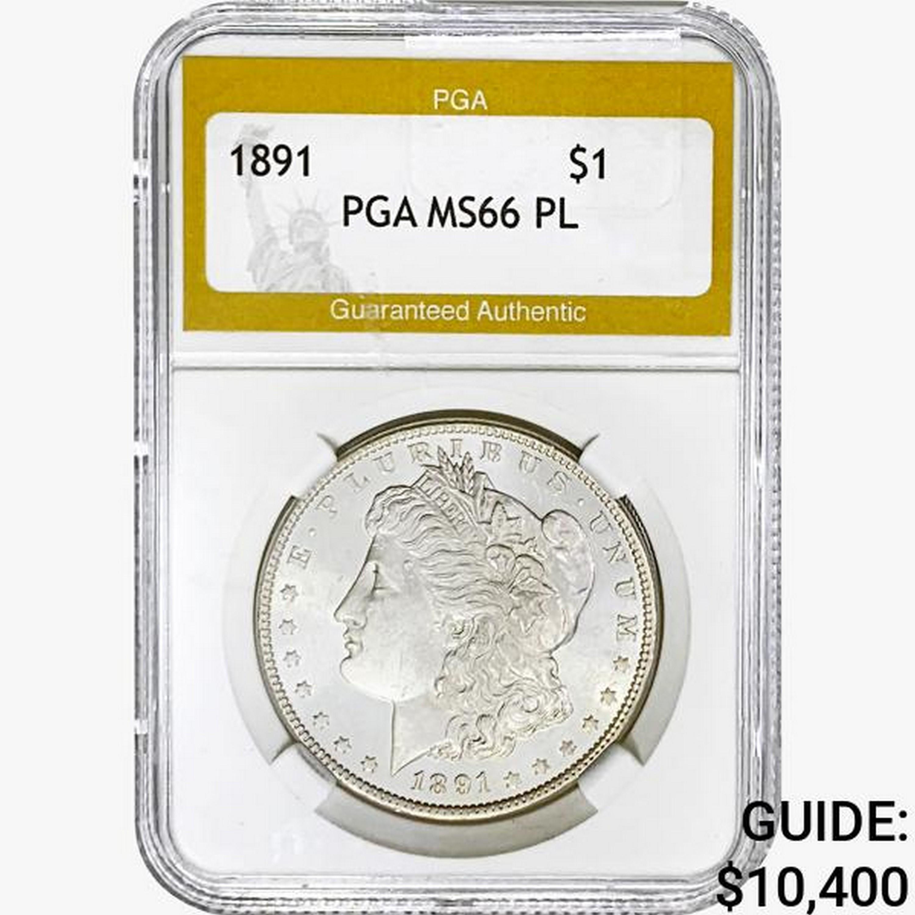 1891 Morgan Silver Dollar PGA MS66 PL