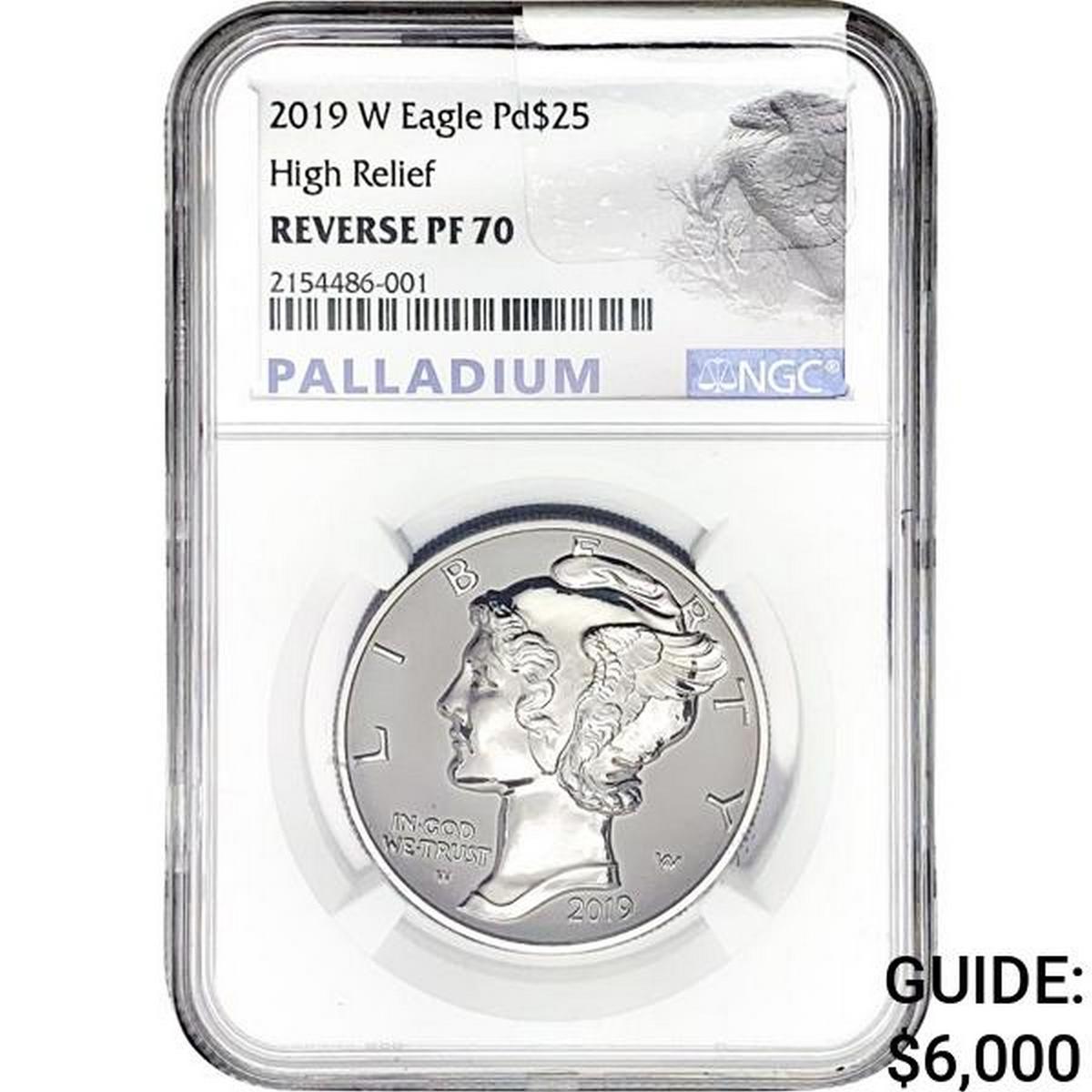 2019-W $25 1oz. Pd Eagle NGC REV PF70 HR