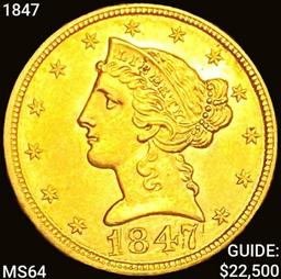 1847 $5 Gold Half Eagle CHOICE BU