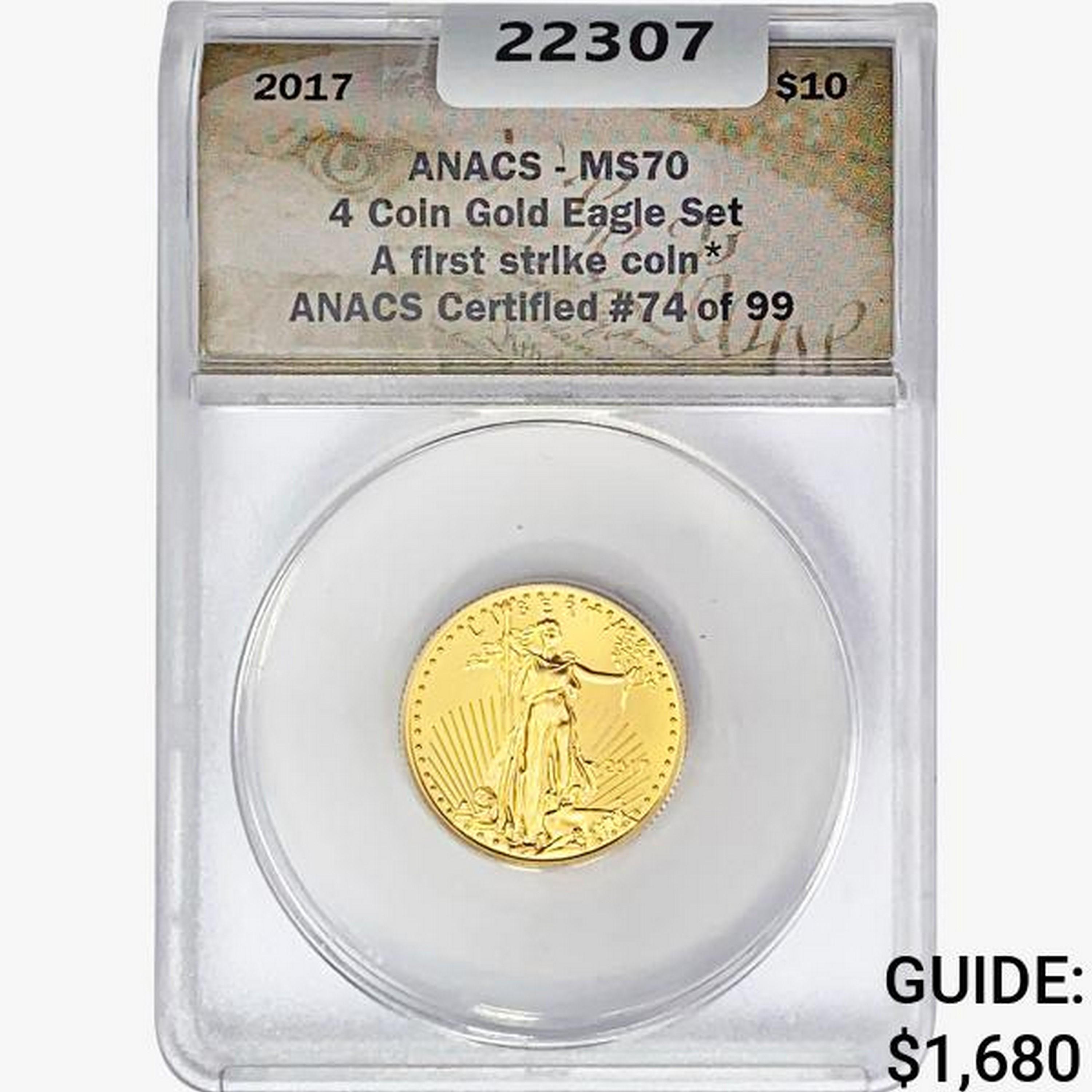 2017 $10 1/4oz. Gold Eagle ANACS MS70