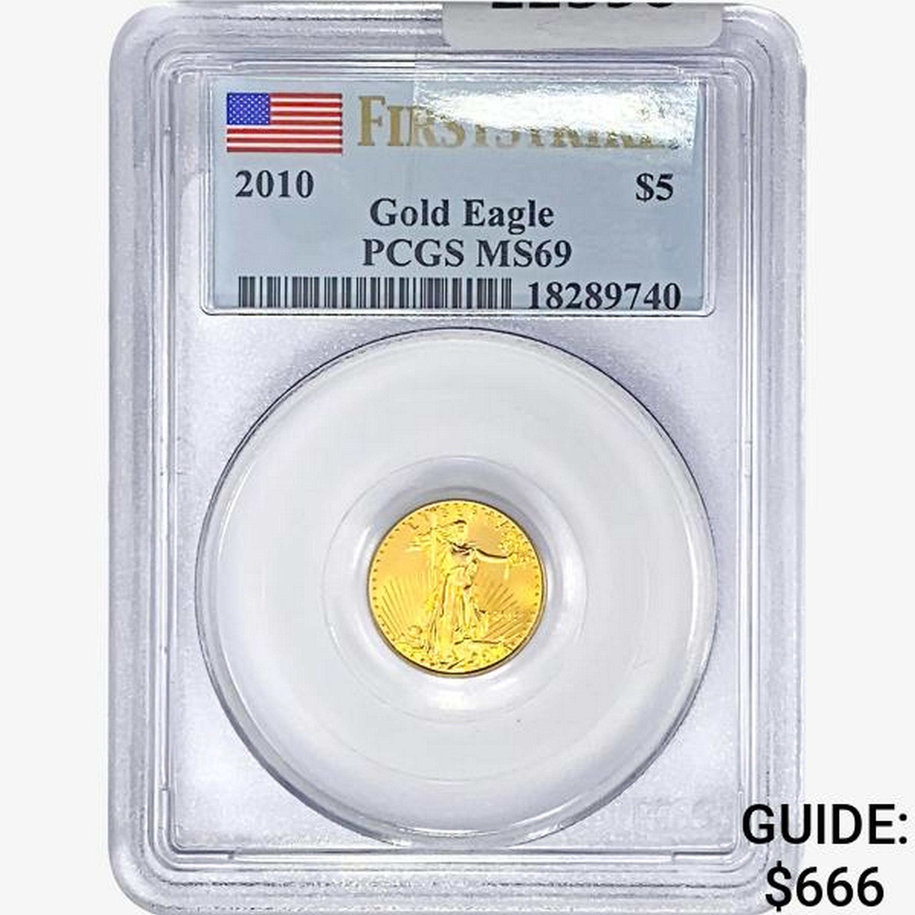 2010 $5 1/10oz. Gold Eagle PCGS MS69