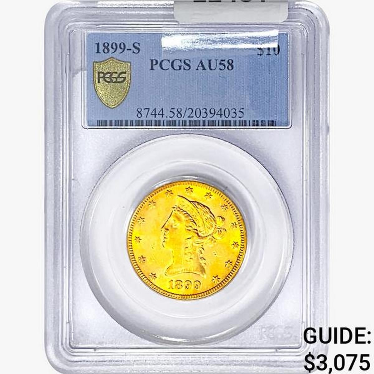 1899-S $10 Gold Eagle PCGS AU58