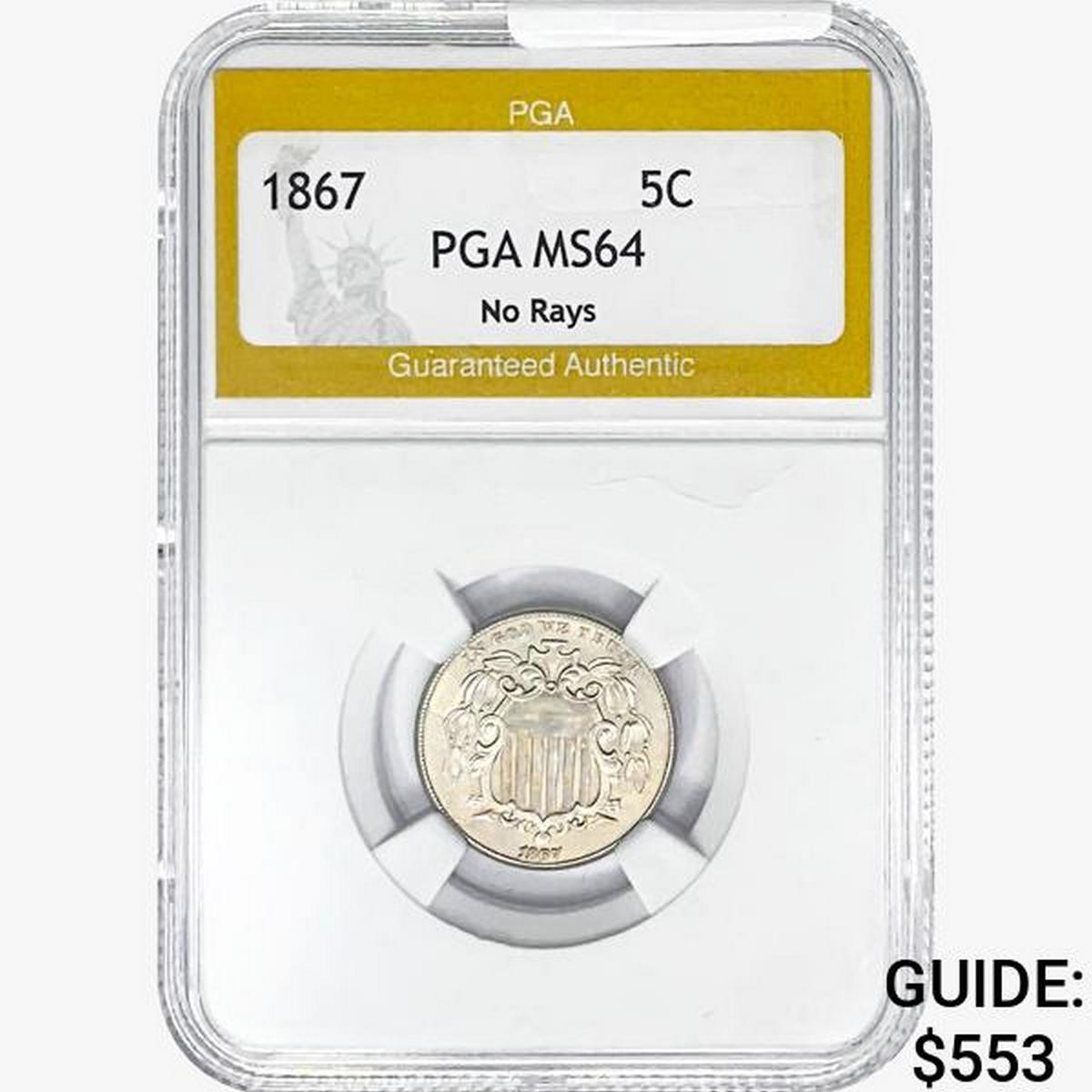 1867 Shield Nickel PGA MS64 No Rays