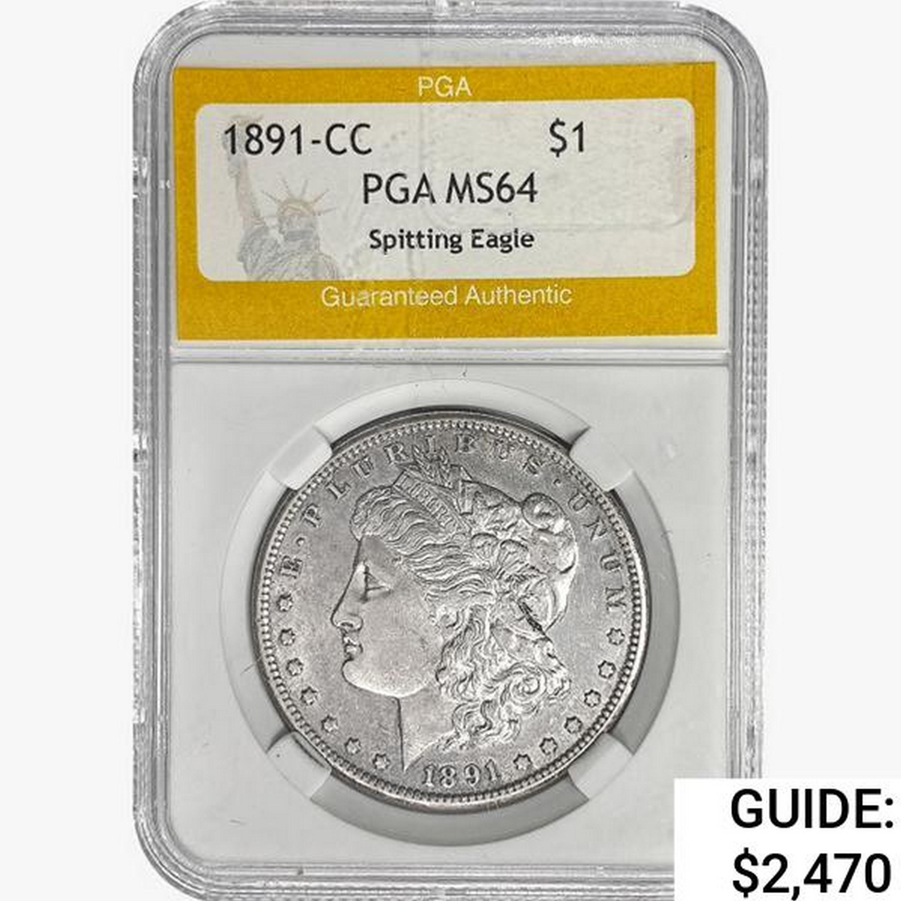 1891-CC Morgan Silver Dollar PGA MS64 Spit. Eagle