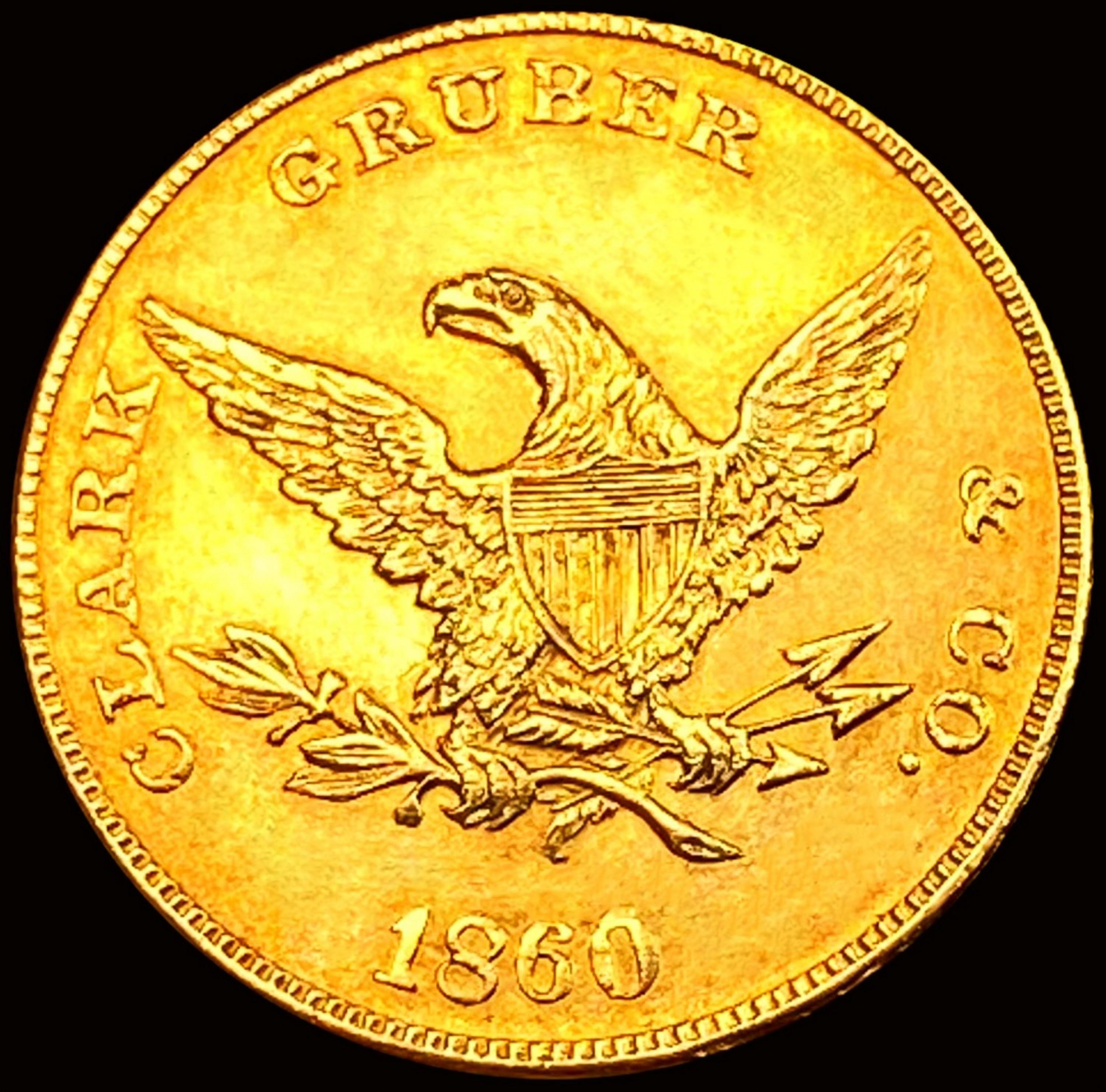 1860 $10 Clark and Gruber Co. Gold Eagle CHOICE BU