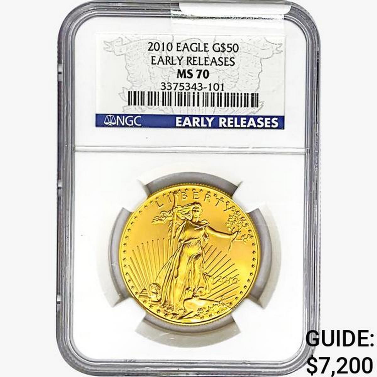 2010 $50 1oz. Gold Eagle NGC MS70 ER