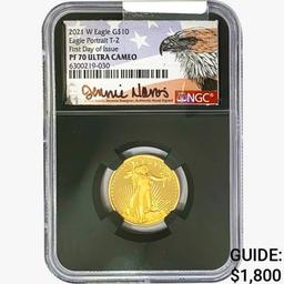 2021-W $10 1/4oz. Gold Eagle NGC PF70 UC T-2 FDI