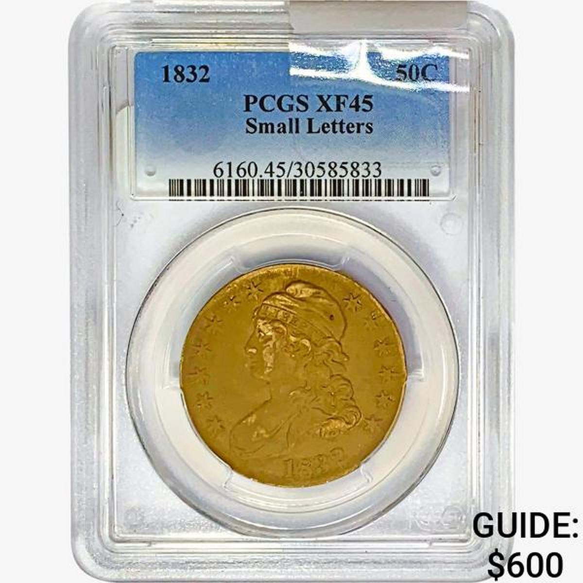 1832 Capped Bust Half Dollar PCGS XF45 SM. Letters