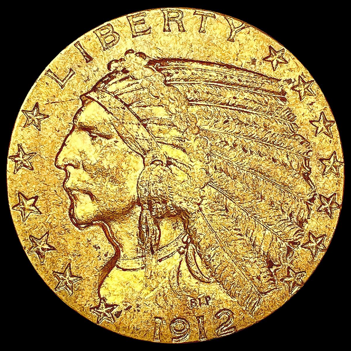 1912 $5 Gold Half Eagle LIGHTLY CIRCULATED