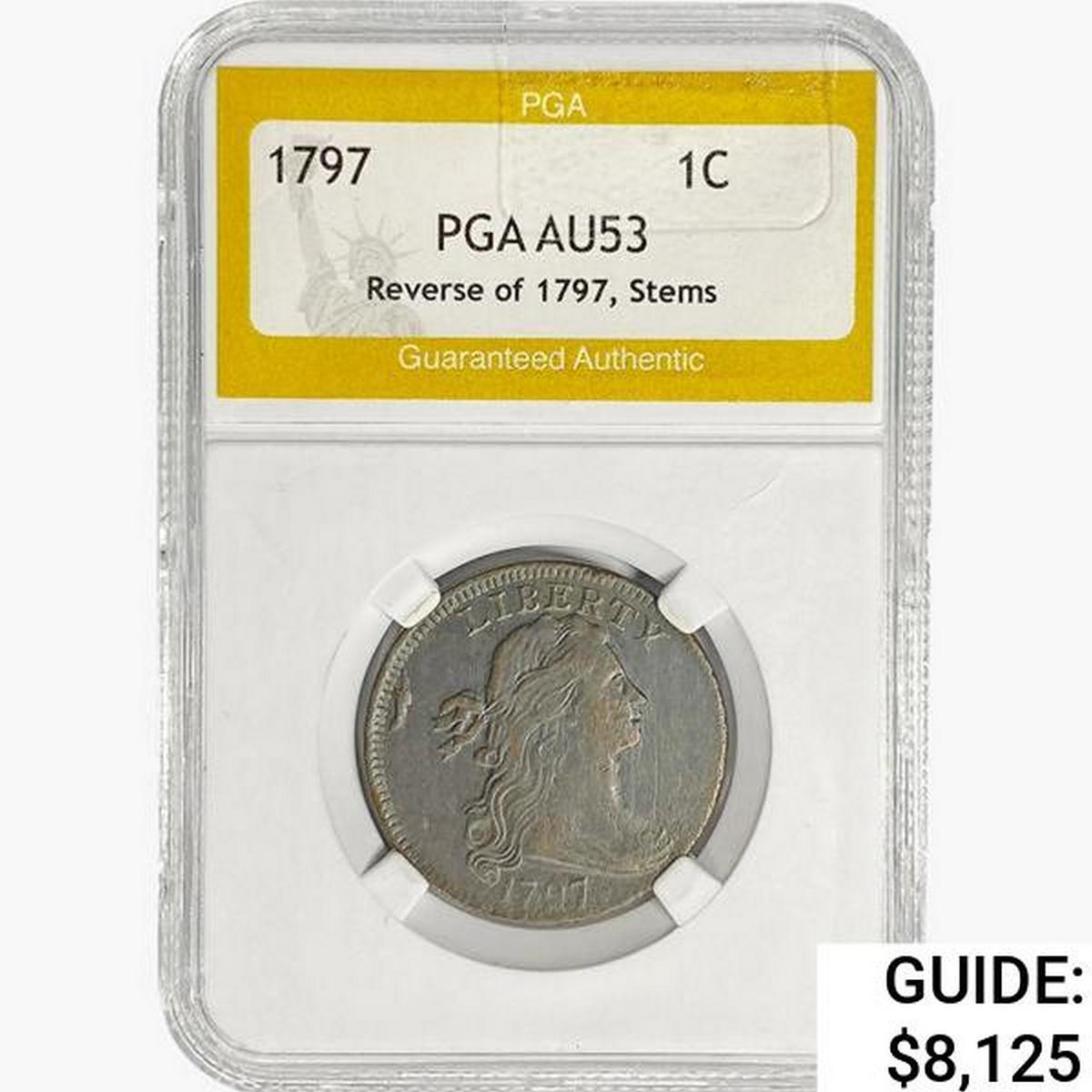 1797 Draped Bust Large Cent PGA AU53 REV 97, Stems