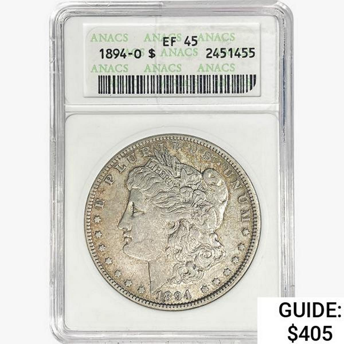 1894-O Morgan Silver Dollar ANACS EF45