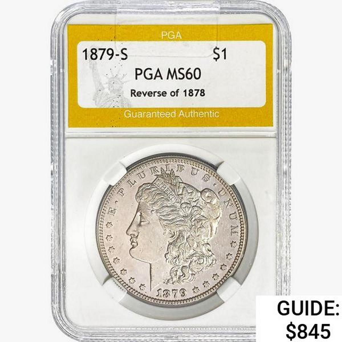 1879-S 7TF Rev 78 Morgan Silver Dollar PGA MS60