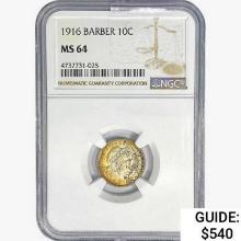 1916 Barber Dime NGC MS64