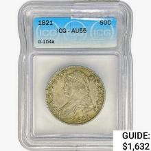 1821 Capped Bust Half Dollar ICG AU55 O-104a