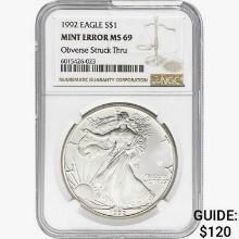 1992 Silver Eagle NGC MS69 OBV Struck Thru Mint Er