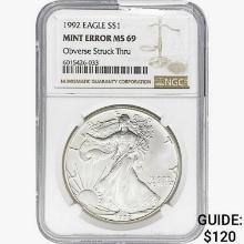 1992 Silver Eagle NGC MS69 OBV Struck Thru Mint Er