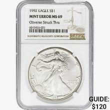 1992 Silver Eagle NGC MS69 OBV Struck Thru Mint Er