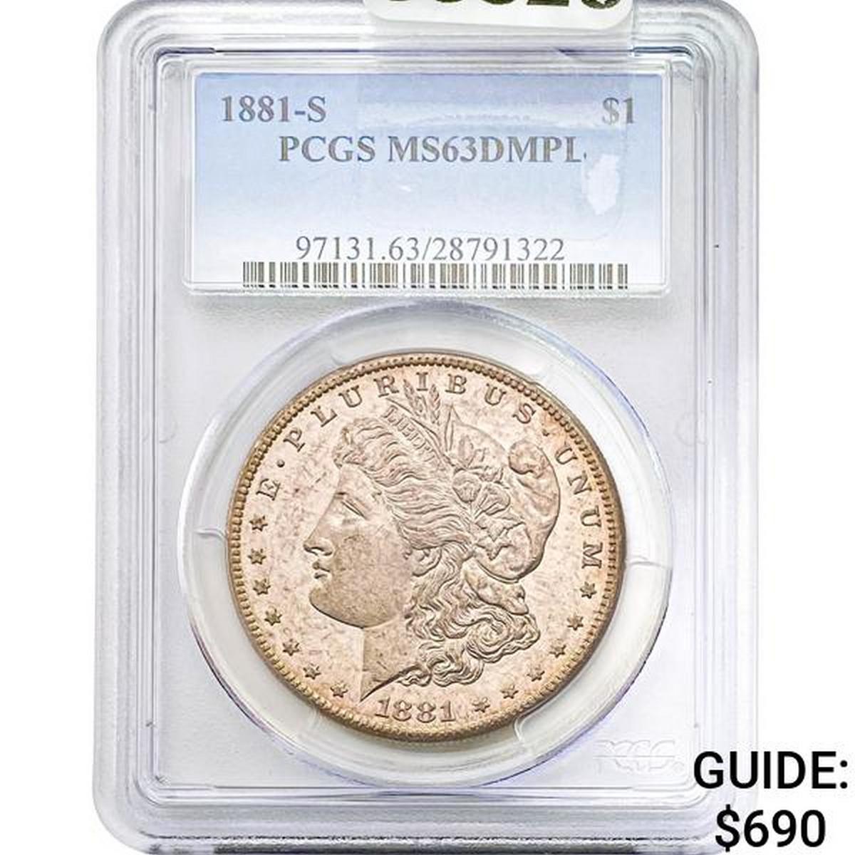 1881-S Morgan Dollar PCGS MS63DMPL