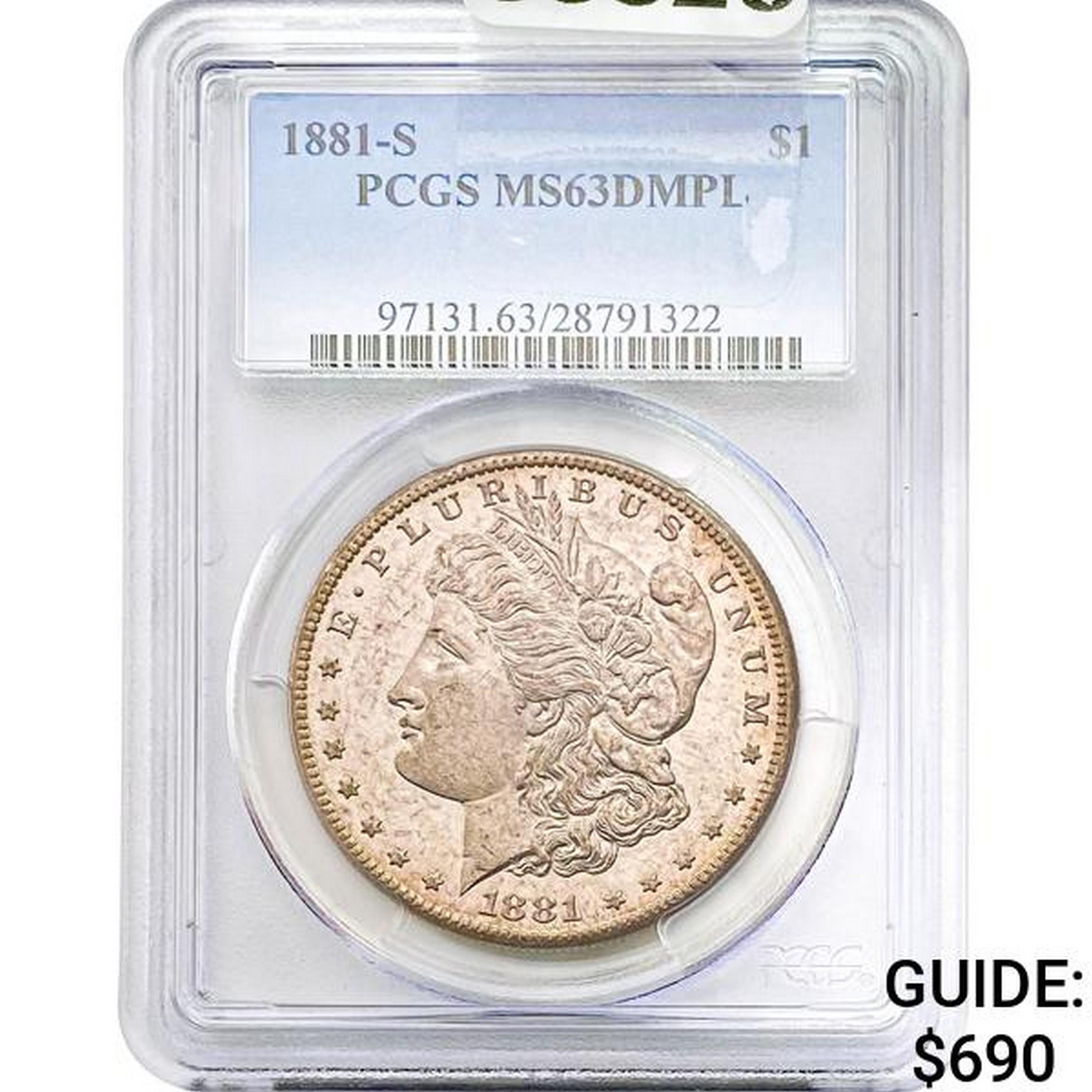 1881-S Morgan Dollar PCGS MS63DMPL