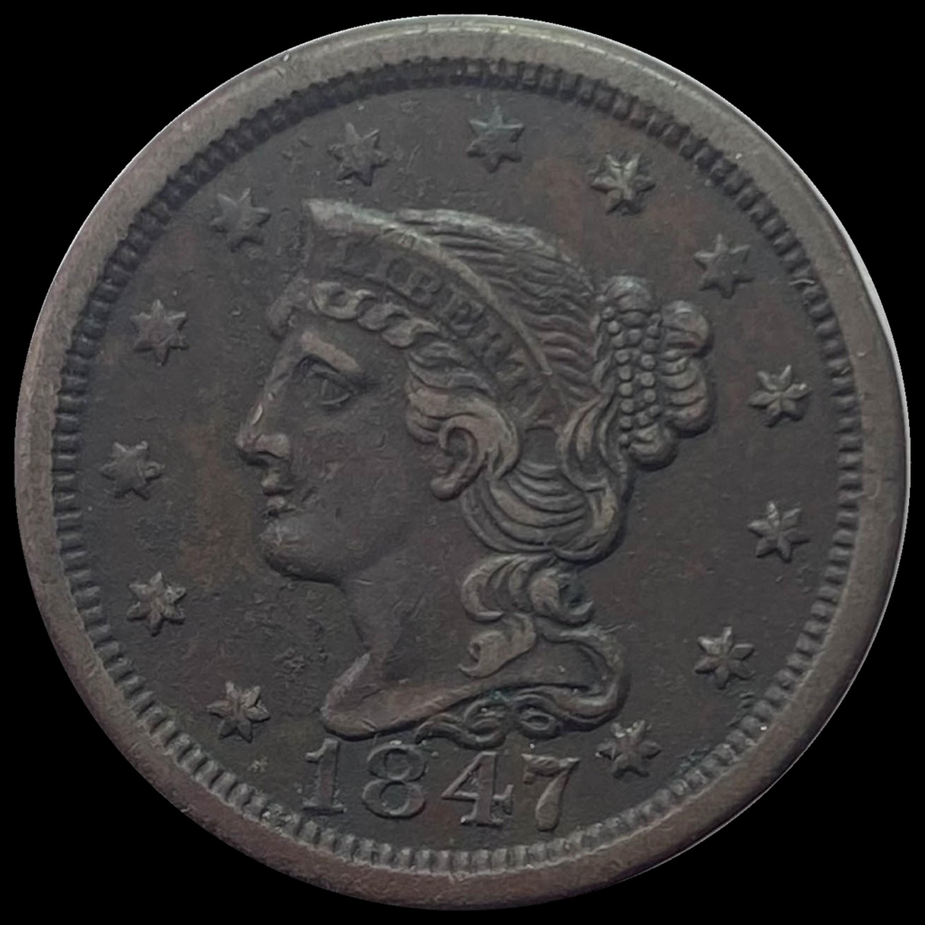 1847 Braided Hair Large Cent CLOSELY UNCIRCULATED