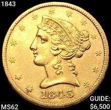 1843 $5 Gold Half Eagle UNCIRCULATED