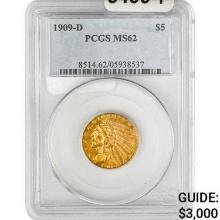 1909-D $5 Gold Half Eagle PCGS MS62