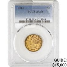 1861 $5 Gold Half Eagle PCGS AU58