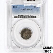 1912 Barber Dime PCGS PR64