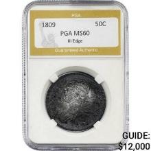 1809 Capped Bust Half Dollar PGA MS60 III EDGE