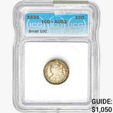 1830 Capped Bust Dime ICG AU53 Sm. 10C