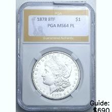 1878 8TF Morgan Dollar PGA MS64 PL SILVER