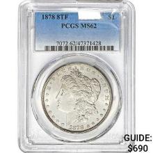 1878 8TF Morgan Dollar PCGS MS62