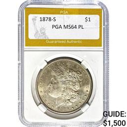1878-S Morgan Dollar PGA MS64 PL
