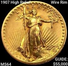 1907 High Relief Wire Rim $20 Gold Double Eagle