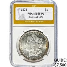 1878 Morgan Dollar PGA MS65 PL